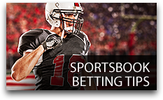 Sportsbook Betting Tips